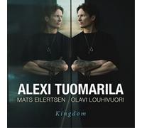 Alexi Tuomarila Kingdom (CD) Album