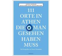 Alexia Amvrazi Diana Farr Louis Diane Shug 111 Orte in Athen, die man ge (Poche)