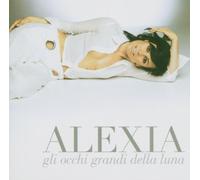 Alexia - Gli Occhi Grandi Della Luna [Import]