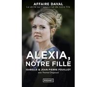 Alexia, notre fille