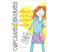 Coco Simon – Alexis and the Perfect Recipe