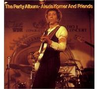 Alexis Korner and Friends – The Party Album – Castle