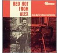 Alexis Korner - Red Hot from Alex