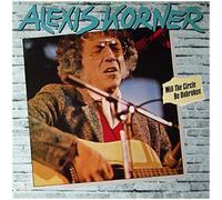 Alexis Korner - Will The Circle Be Unbroken [Vinyl LP]