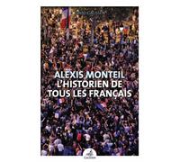 Alexis Monteil - David Gaussen - Gaussen Eds - broché - Biographie