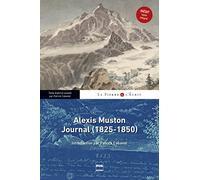 Alexis Muston, - Journal (1825-1850): Introduction par Patrick Cabanel