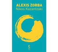 Alexis Zorba Nikos Kazantzaki (Auteur), René Bouchet (Traduction)