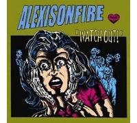 Alexisonfire - Watch Out!