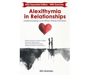 Alexithymia in Relationships: Understanding Love When Words Fall Short
