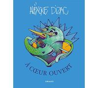 Alexone Dizac A Coeur Ouvert /franCais