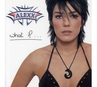 Alexx - What If [Import]