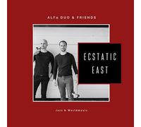 Alfa Duo & Friends - Ecstatic East