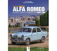 Alfa Romeo - berlines, coupés et cabriolets de 1958 à 1998