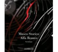 Alfa Romeo The Catalogue Museum Softbound by Lorenzo Ardizio Lorenzo Ardizio (Auteur)