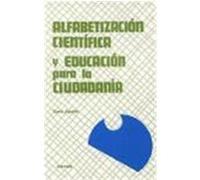 ALFABETIZACIÓN CIENTÍFICA Y EDUCACIÓN PARA LA CIUDADANÍA