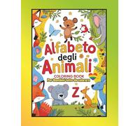 Alfabeto degli Animali: Coloring book per Bambini tutto da colorare