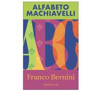 Alfabeto Machiavelli - Franco Bernini - Edizioni e/o - ebook (ePub) - Livre
