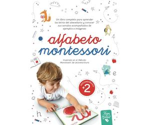 Alfabeto Montessori: Un libro completo para aprender las letras del abecedario y conocer sus sonidos acompañados de ejemplos e imágenes, inspirado en el Método Montessori de lectoescritura