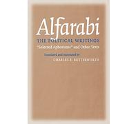 Alfarabi, The Political Writings: Selected Aphorisms and Other Texts