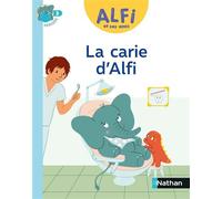 Alfi et ses amis - CP - Album : La carie d'Alfi - Fabienne Condamin - Nathan - broché - Scolaire / Universitaire