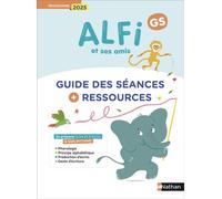 Alfi et ses amis - GS - Guide des séances et ressources - Fabienne Condamin - Nathan - broché - Scolaire / Universitaire