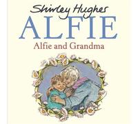 Alfie and Grandma - Shirley Hughes - RHCP Digital - ebook (ePub) - Livre