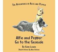 Alfie And Pepper Go To The Seaside