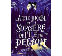 Alfie Bloom et la sorcière de l'île du démon - tome 3 (3)