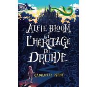 Alfie Bloom - tome 1 et l'héritage du druide (1)