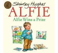 Alfie Wins a Prize - Shirley Hughes - RHCP Digital - ebook (ePub) - Livre