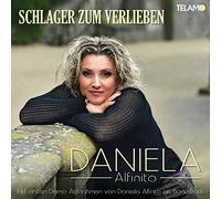 Daniela Alfinito Schlager Zum Verlieben (CD)