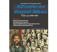 Alfombras Daniel Bikas: Colección 2020-2023