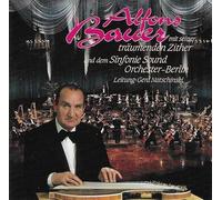 Alfons Bauer Mit Seiner Träumenden Zither Und Dem Sinfonie Sound Orchester-Berlin / Gerd Natschinski - Mit seiner träumenden Zither und dem Sinfinie Sound-Orchester Berlin