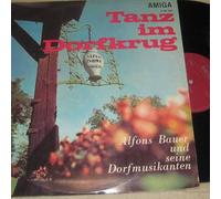 Alfons Bauer Und Seine Dorfmusikanten - Tanz Im Dorfkrug - AMIGA - 8 40 062