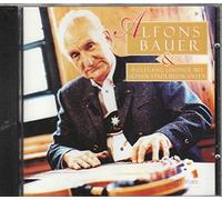 Alfons Bauer & Wolfgang Lindner mit seinen Stadlmusikanten - Bauer und Wolfgang Lindner, Alfons