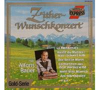 Alfons Bauer - Zitherwunschkonzert (Gold Serie)