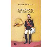 Alfonso XII y la corona maldita