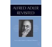 Alfred Adler Revisited