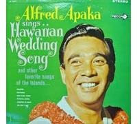 Alfred Apaka Sings Hawaiian Wedding Song
