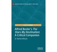 Alfred Bester's The Stars My Destination