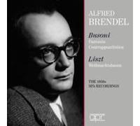 Alfred Brendel - Alfred Brendel Plays Busoni & Liszt - The Spa Recordings [Compact Discs]