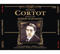 Alfred Corto Interprète Robert Schumann : Etudes Symphoniques, Papillons, Carnaval, Scènes D'enfants, Kreisleriana, Davidsbündlertänze