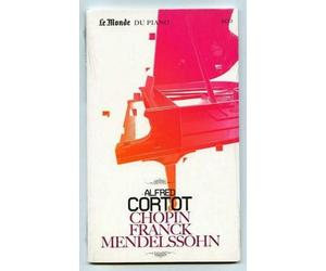 Alfred CORTOT / Chopin Etudes & Préludes, Franck, Mendelssohn