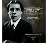Alfred Cortot: The Master Classes