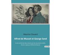 Alfred De Musset Et George Sand