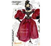 Alfred de Musset Louis Aragon (Auteur), Frank Lestringant (Auteur), Florence Naugrette (Auteur), Aurélie Foglia (Auteur), Eric Vigner (Auteur), Sylvain Ledda (Coordination éditoriale)