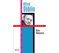 Alfred Döblin - Michel Espagne - Belin - broché - Biographie
