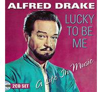 Alfred Drake - Lucky to Be Me: A Life in Music [Import]