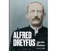 Collectif – Alfred Dreyfus : Vérité et justice – Broché – Gallimard