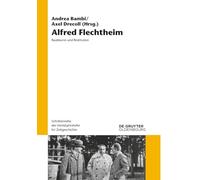 Alfred Flechtheim – Raubkunst Und Restitution